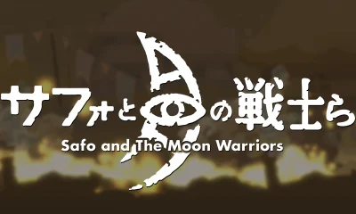 Safo and the Moon Warriors