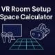 VR-Raum-Setup-Rechner