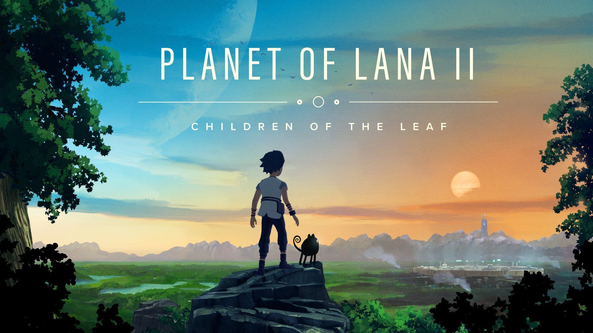 Lana ja Mui katsovat laaksoa auringonlaskun aikaan, ja pelissä on peli nimeltä "Planet of Lana II: Children of the Leaf".